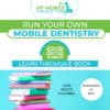 Mobile Dentistry E-Book